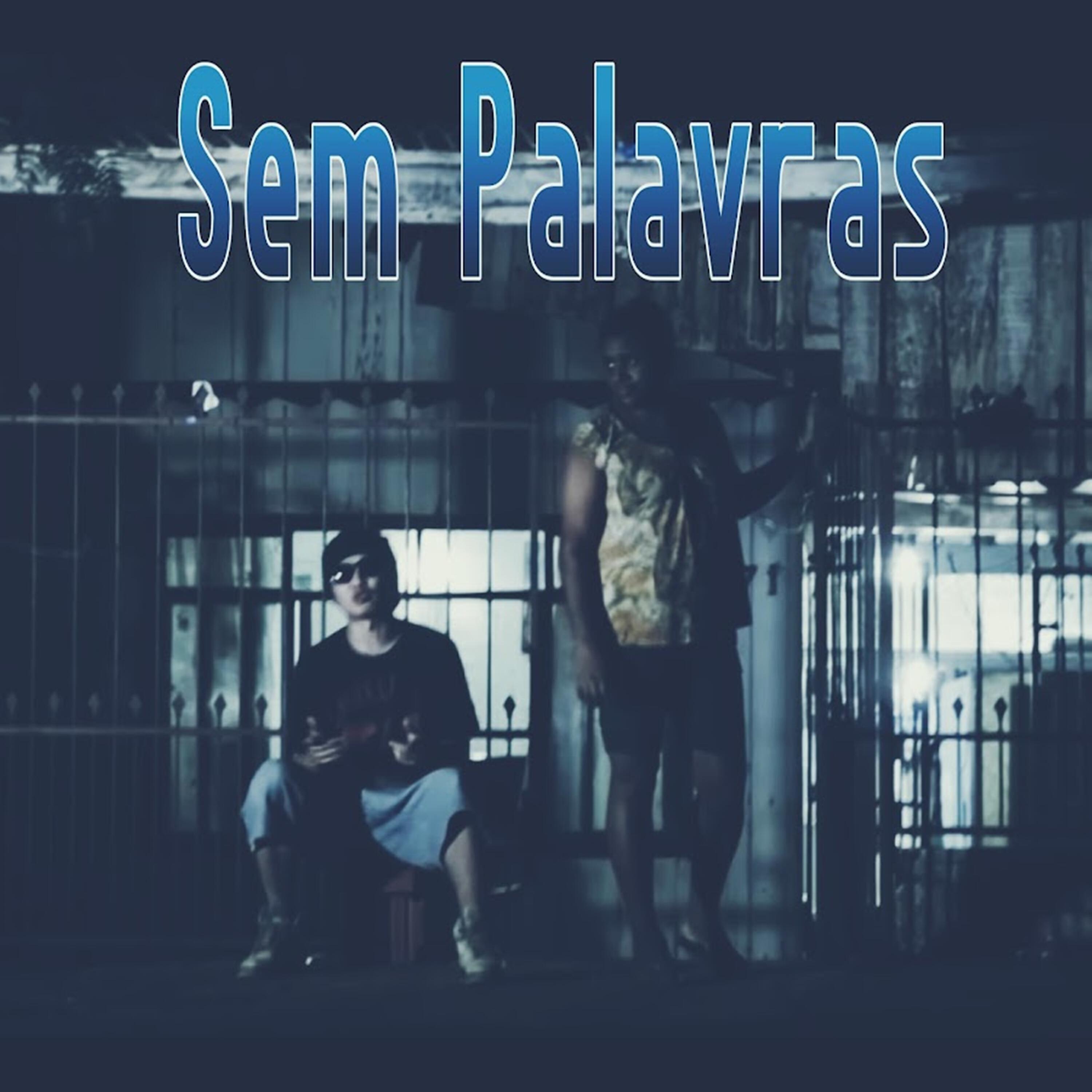 Релиз Sem Palavras