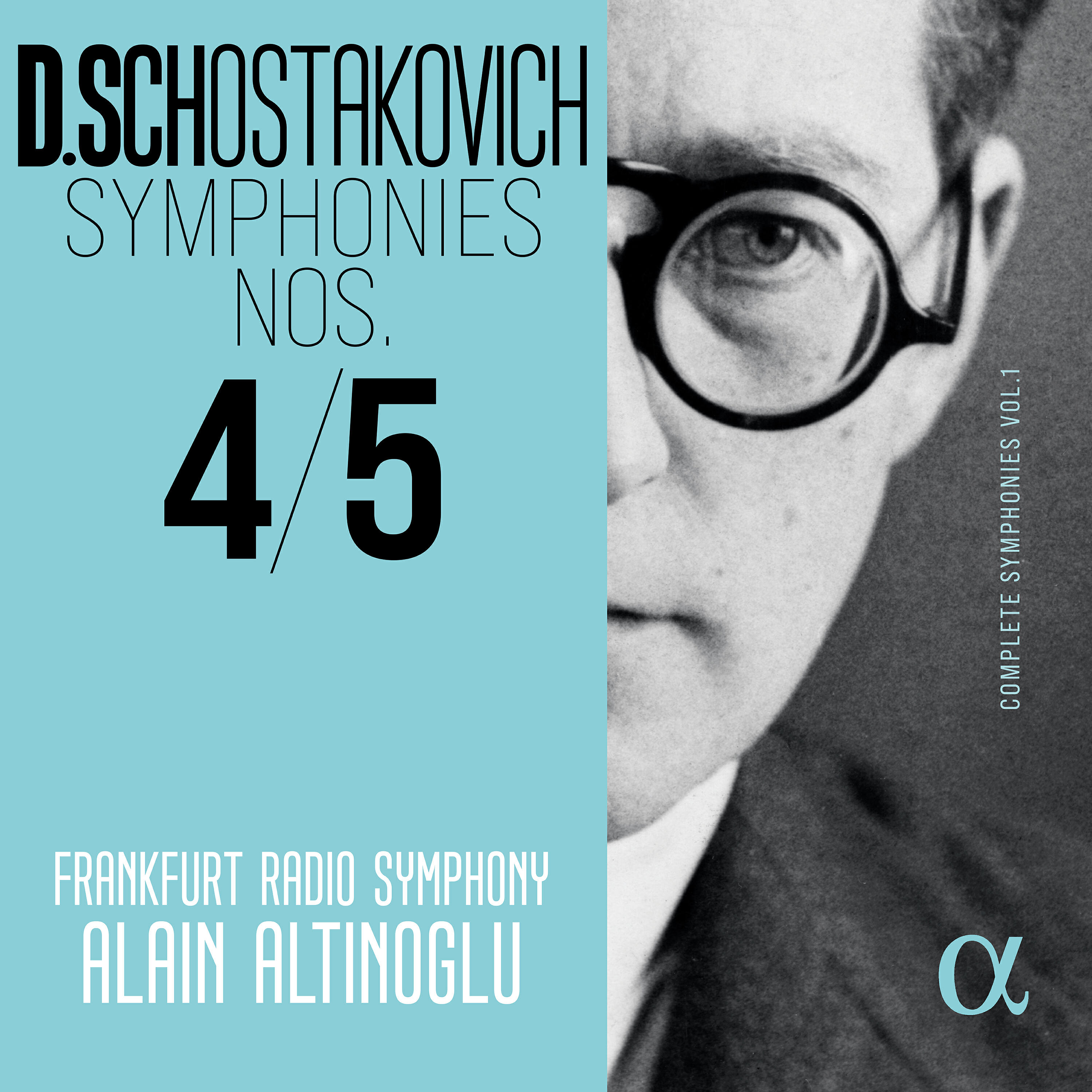 Релиз Shostakovich: Symphonies Nos. 4 & 5 (Complete Symphonies, Vol. 1)