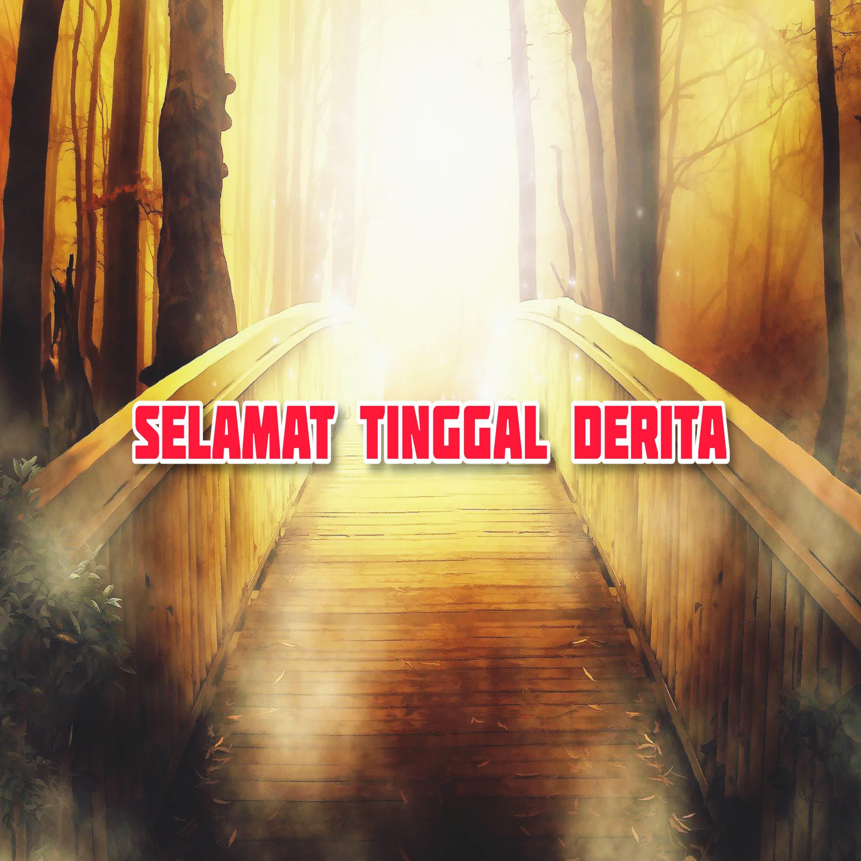 Релиз Selamat tinggal derita