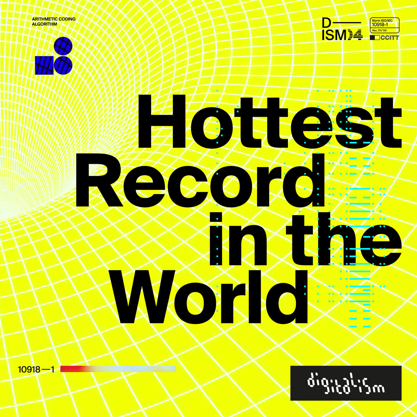 Релиз Hottest Record in the World