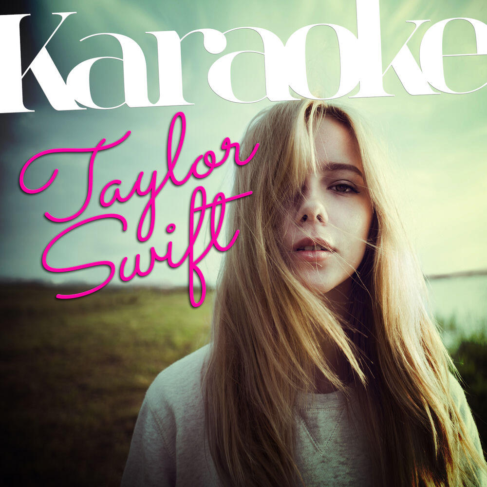 Релиз Karaoke - Taylor Swift