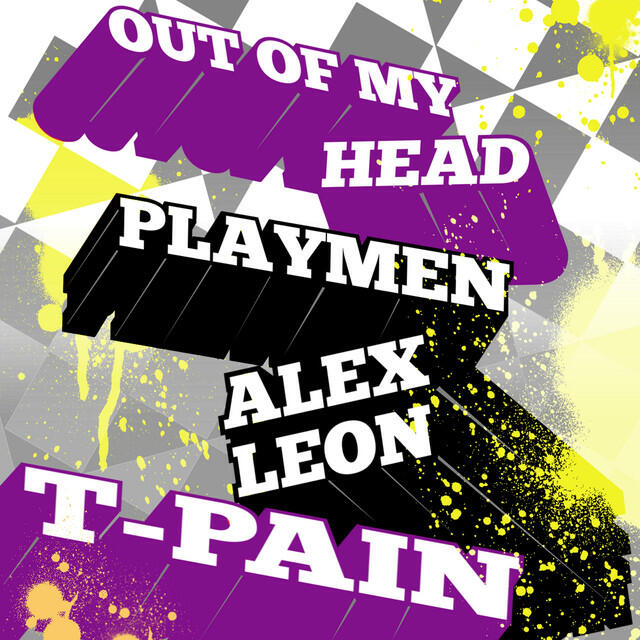 Релиз Out of My Head (feat . T-Pain)