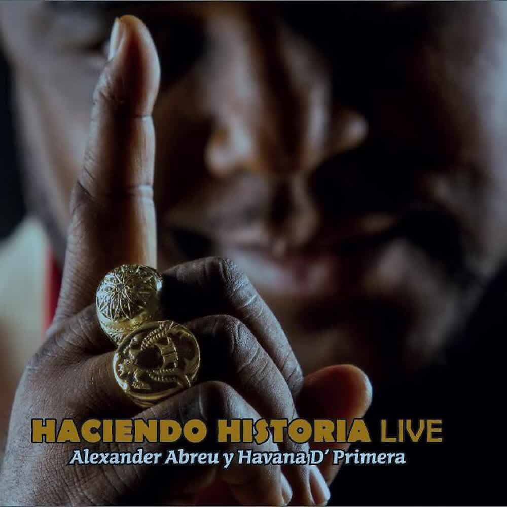 Постер альбома Haciendo Historia (En Directo)