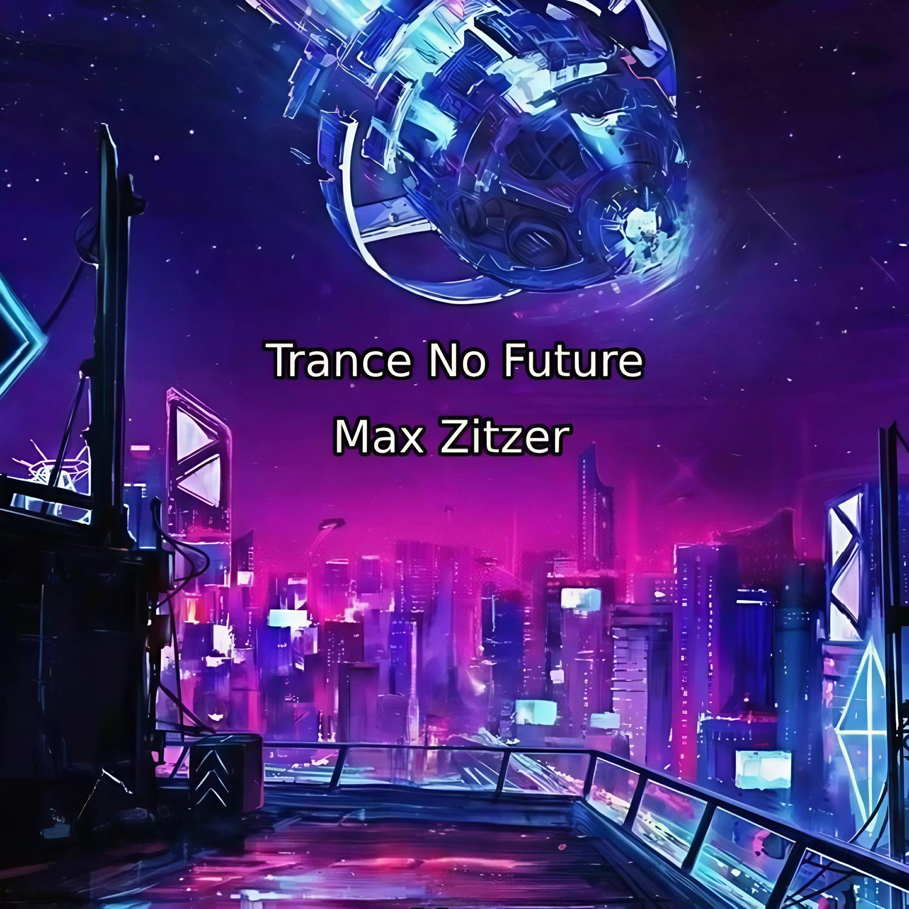 Релиз Trance No Future