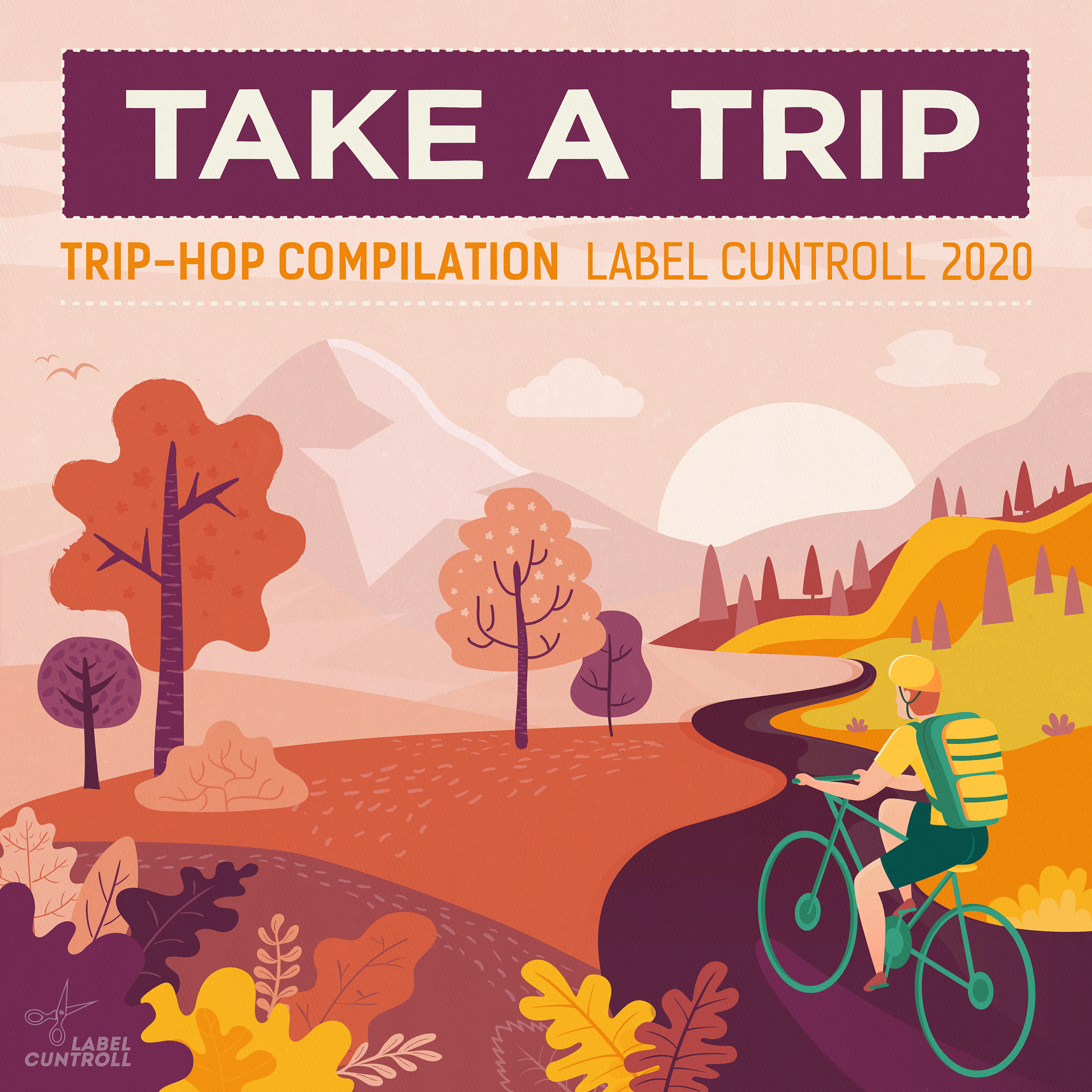 Постер альбома Take a Trip, Pt. 6