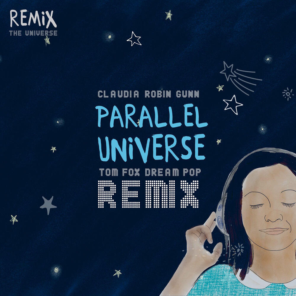 Релиз Parallel Universe (Tom Fox Dream Pop Remix)