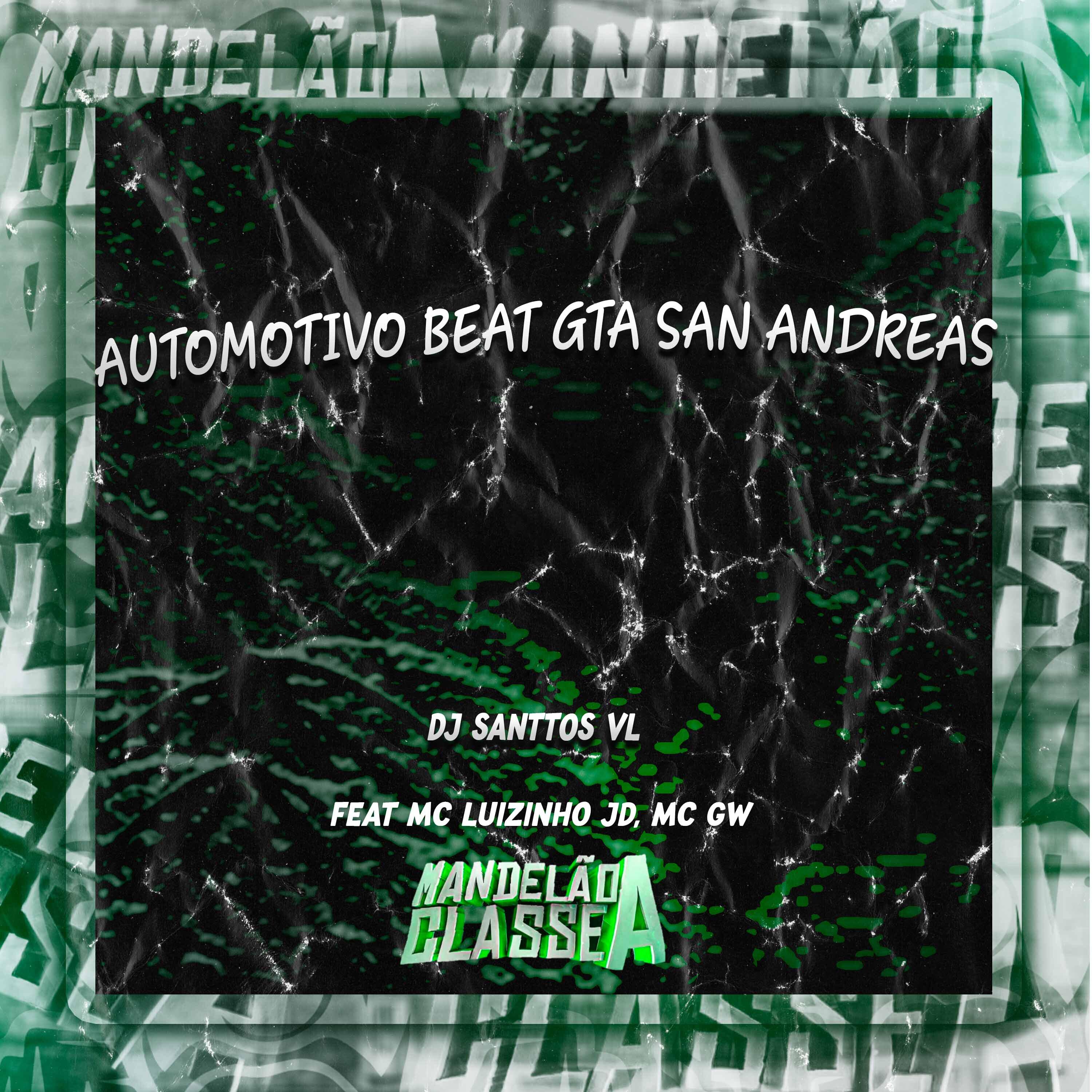 Релиз Automotivo Beat Gta San Andreas