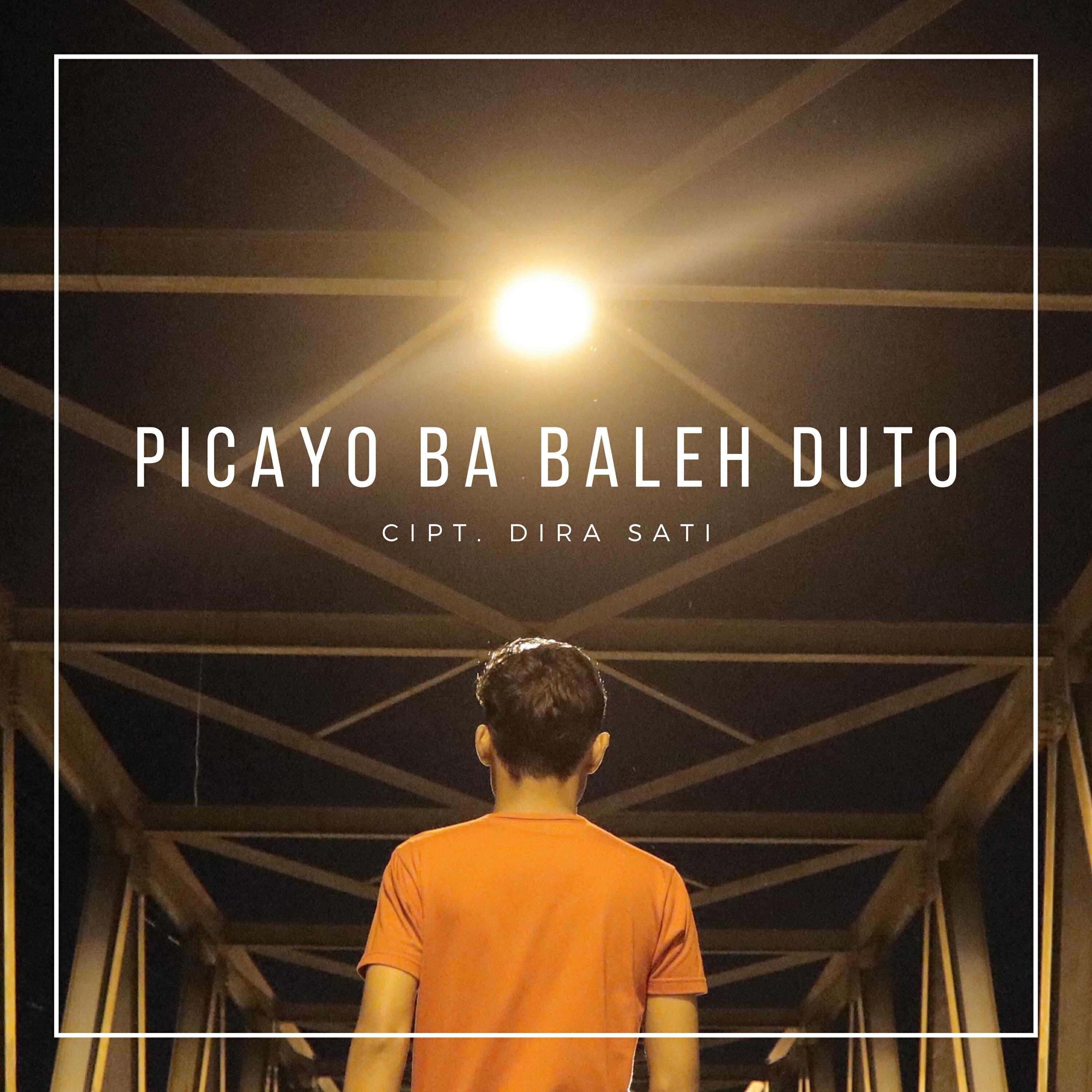 Релиз PICAYO BA BALEH DUTO