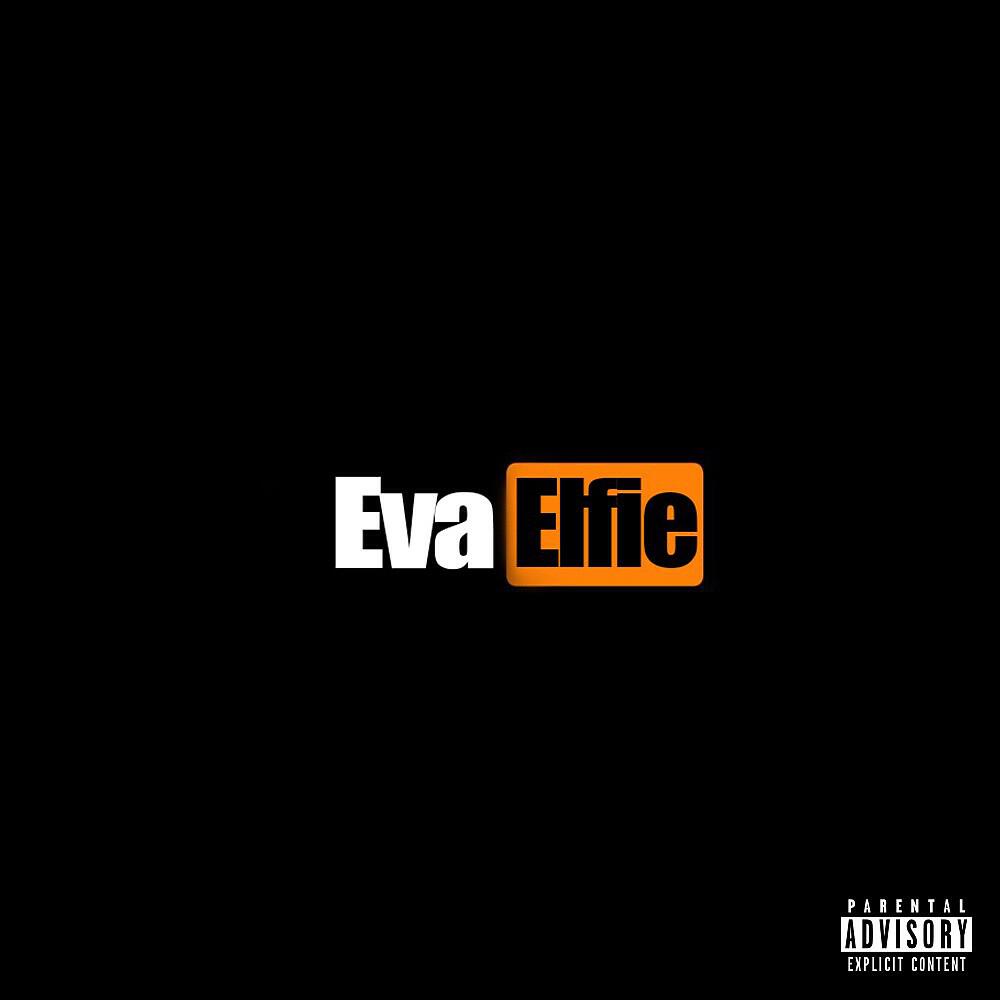 Релиз Eva Elfie