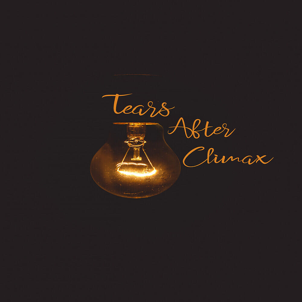 Релиз Tears After Climax