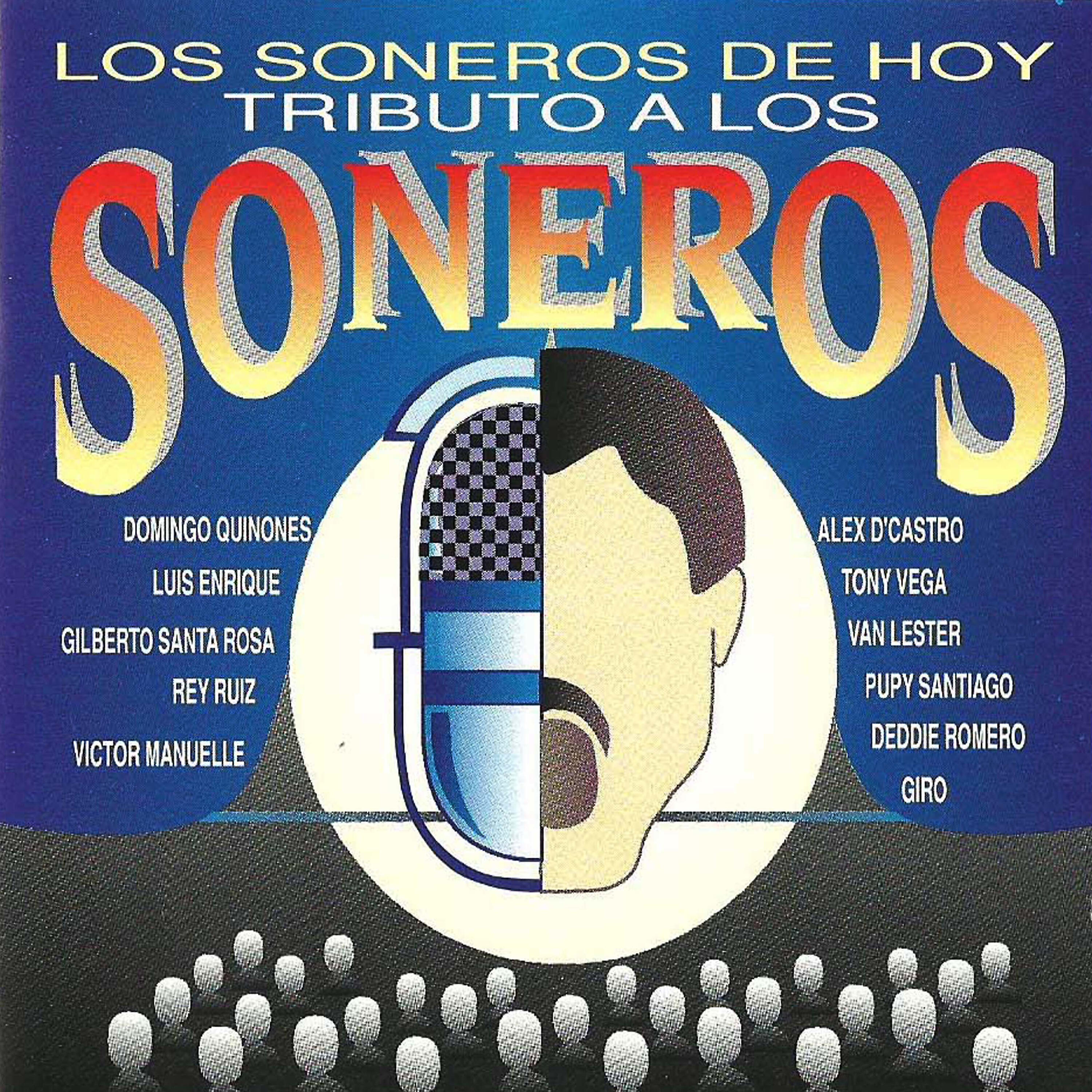 Постер альбома Los Soneros de Hoy: Tributo a los Soneros