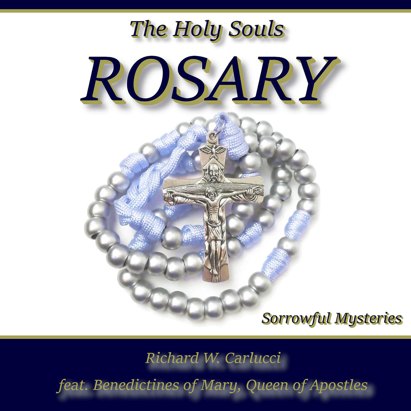 Релиз The Holy Souls Sorrowful Rosary