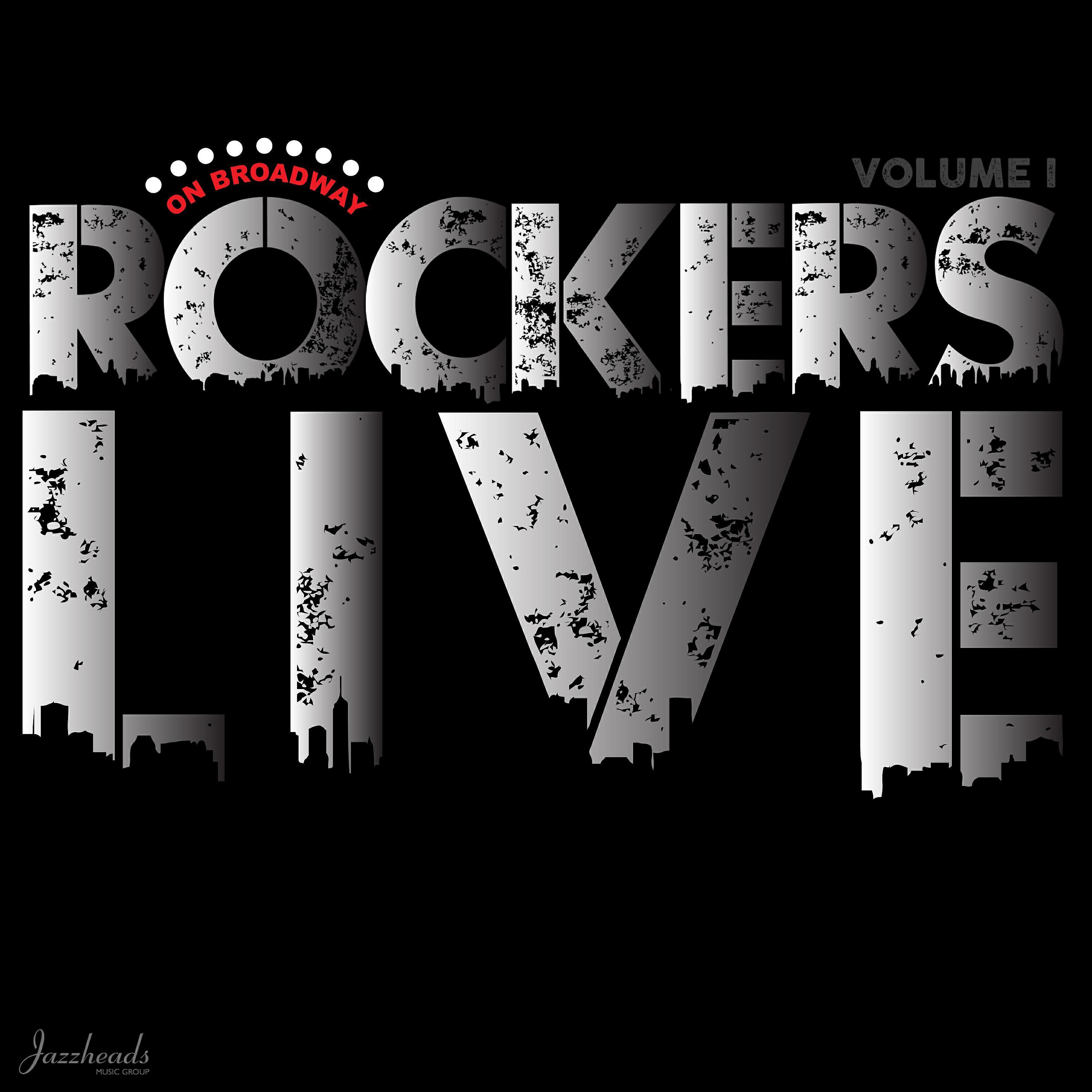 Rockers On Broadway