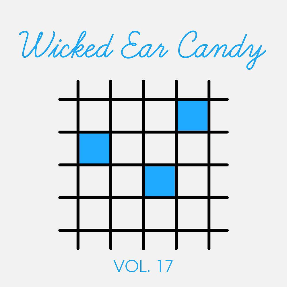 Релиз Wicked Ear Candy, Vol. 17