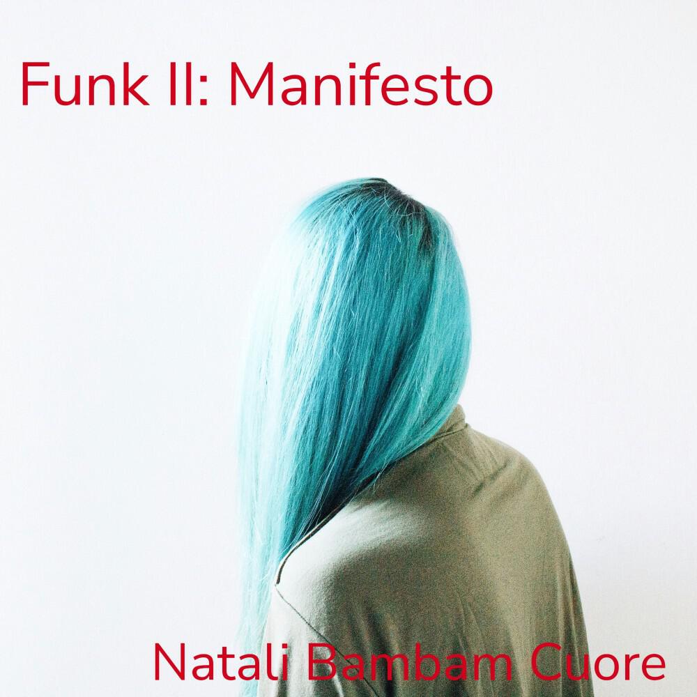 Релиз Funk II: Manifesto