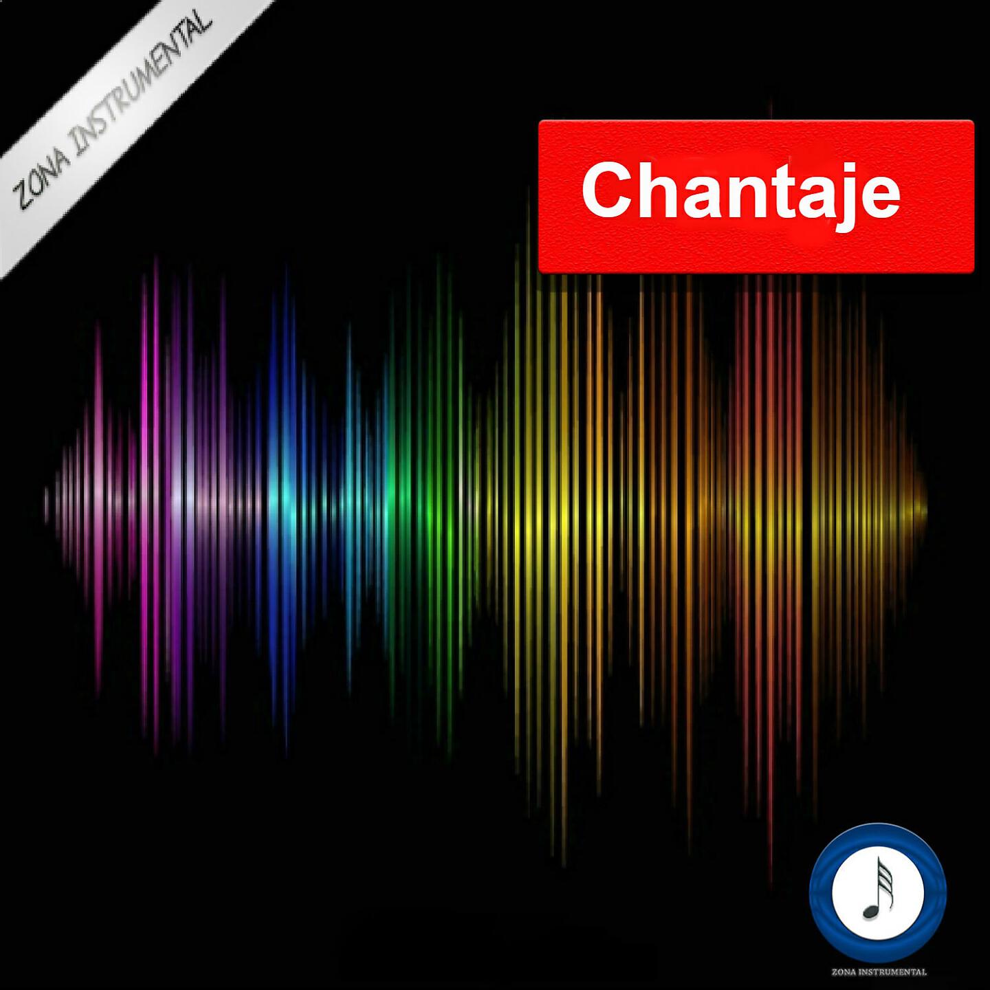Релиз Chantaje