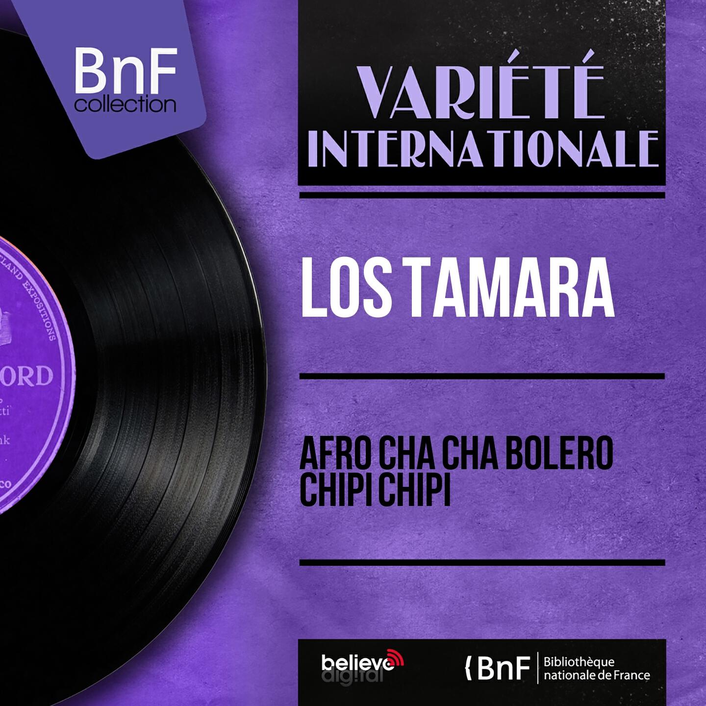Релиз Afro Cha Cha Bolero Chipi Chipi (Mono Version)