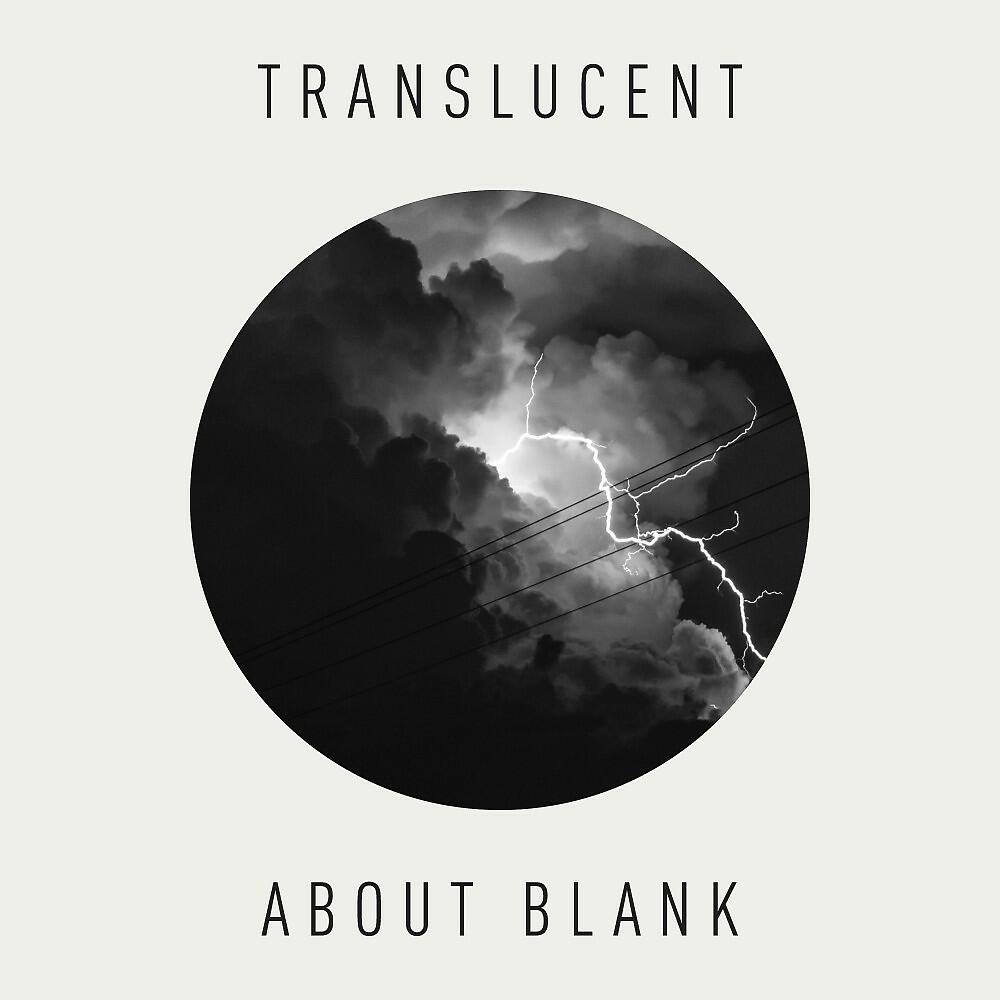 Релиз Translucent