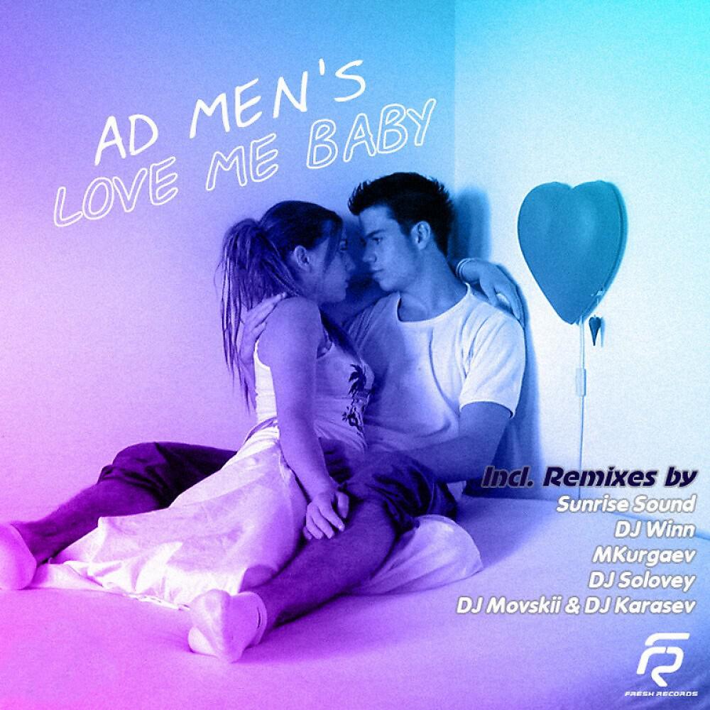 Релиз Love Me Baby
