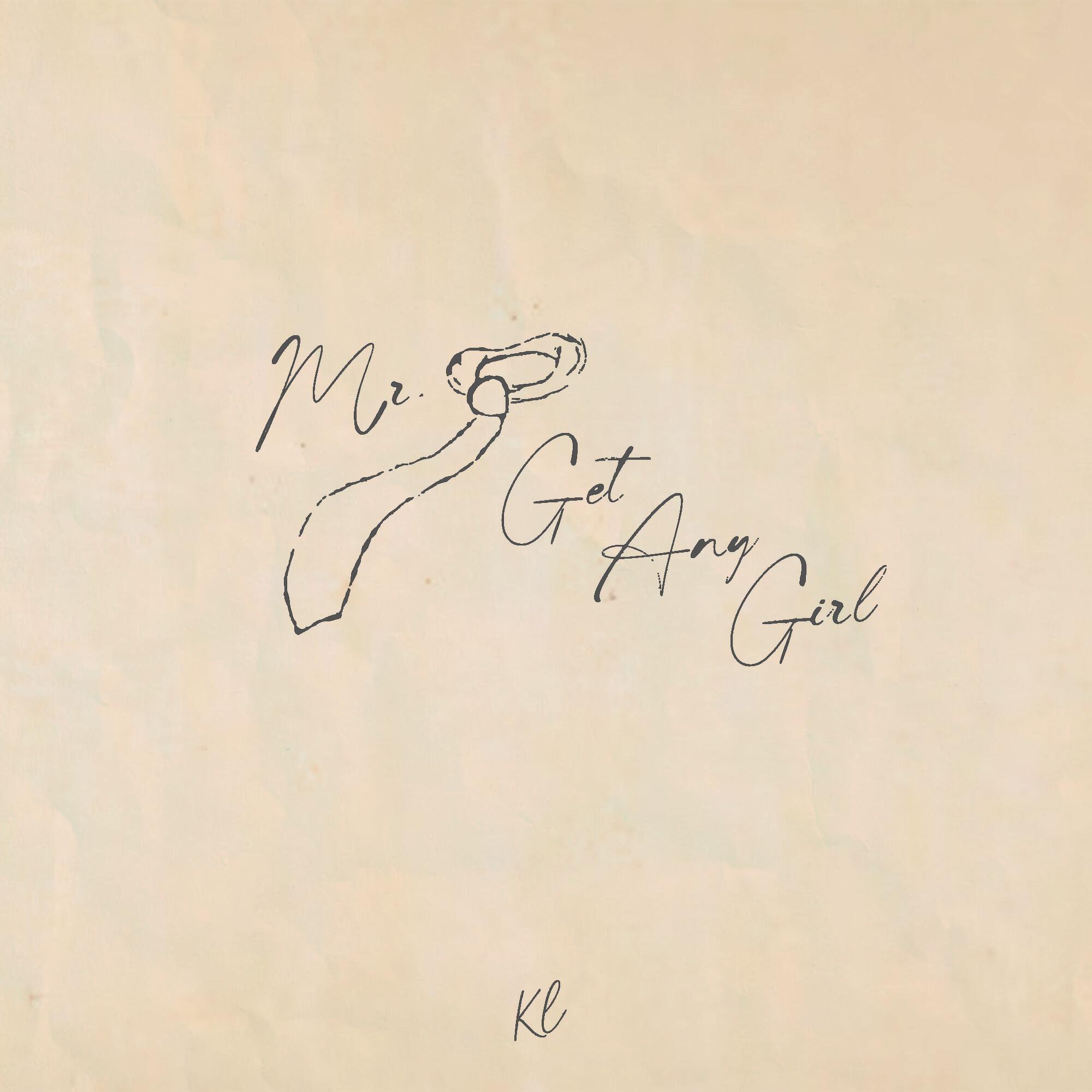 Релиз Mr. Get Any Girl