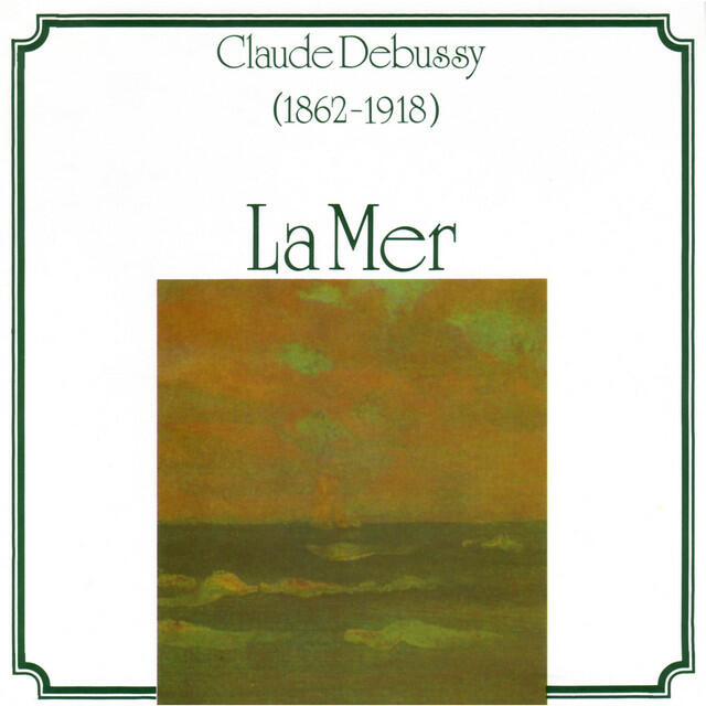 Релиз Claude Debussy: La Mer