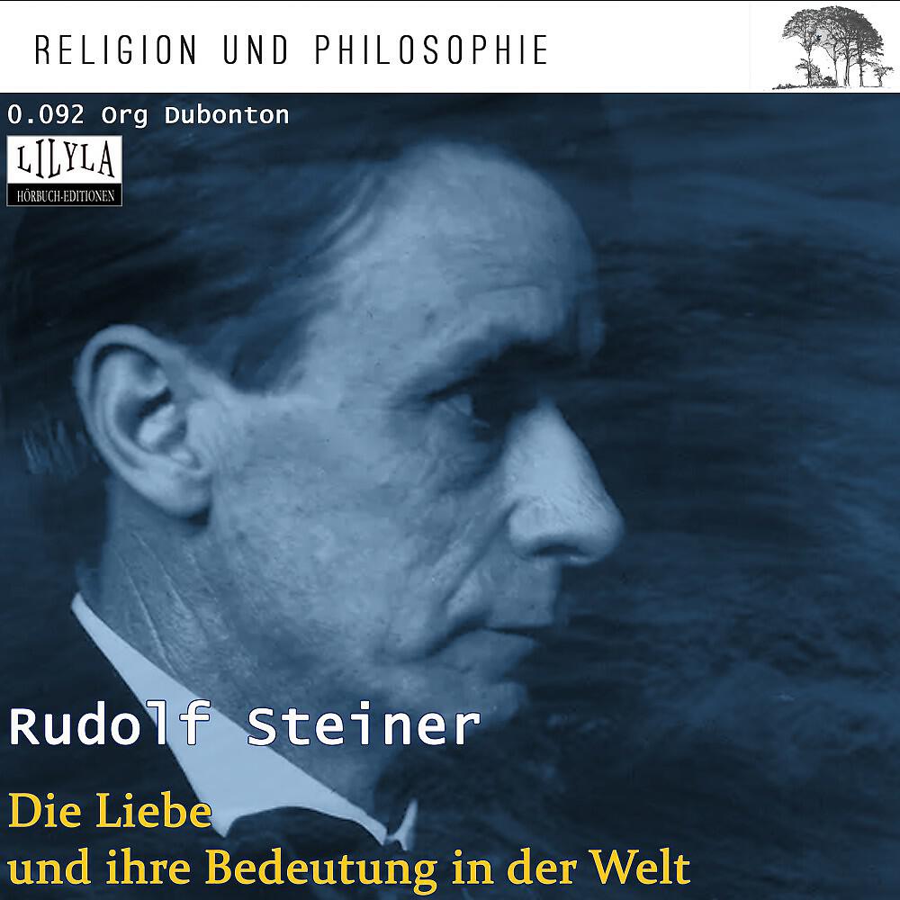 Релиз Die Liebe und ihre Bedeutung in der Welt (Vortrag)