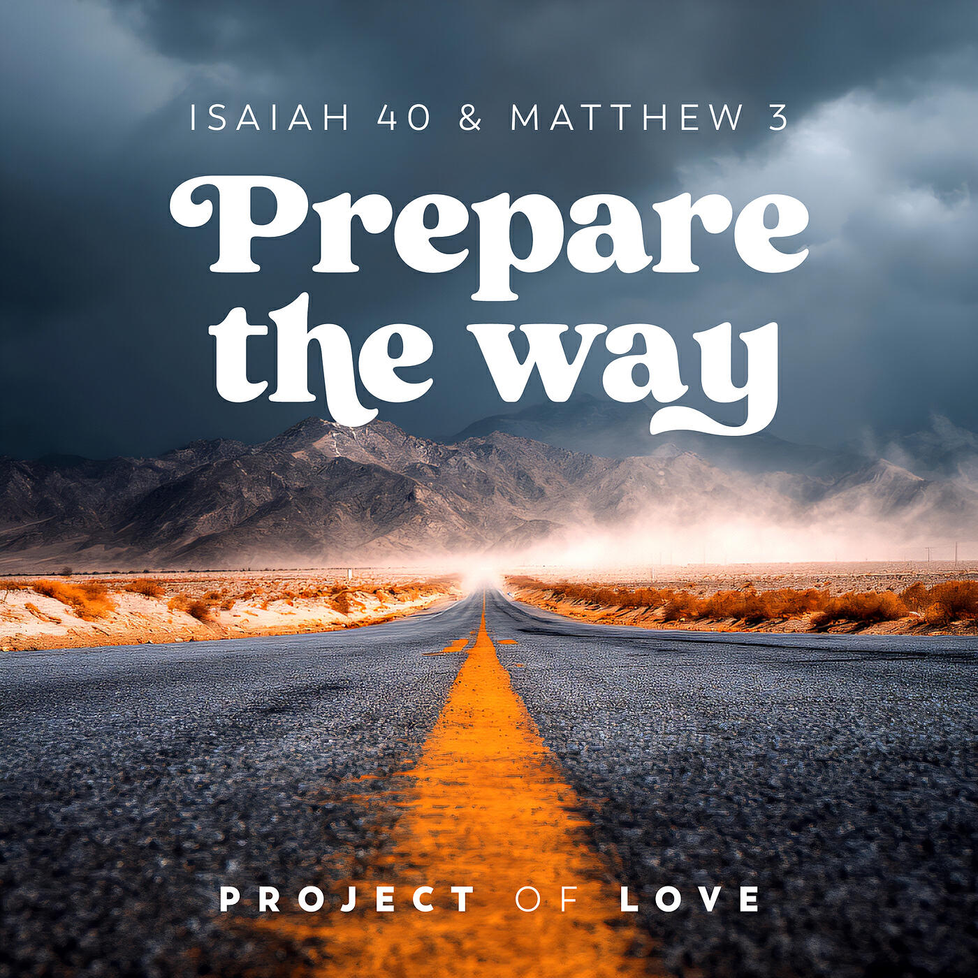Релиз Isaiah 40 & Matthew 3 - Prepare the Way
