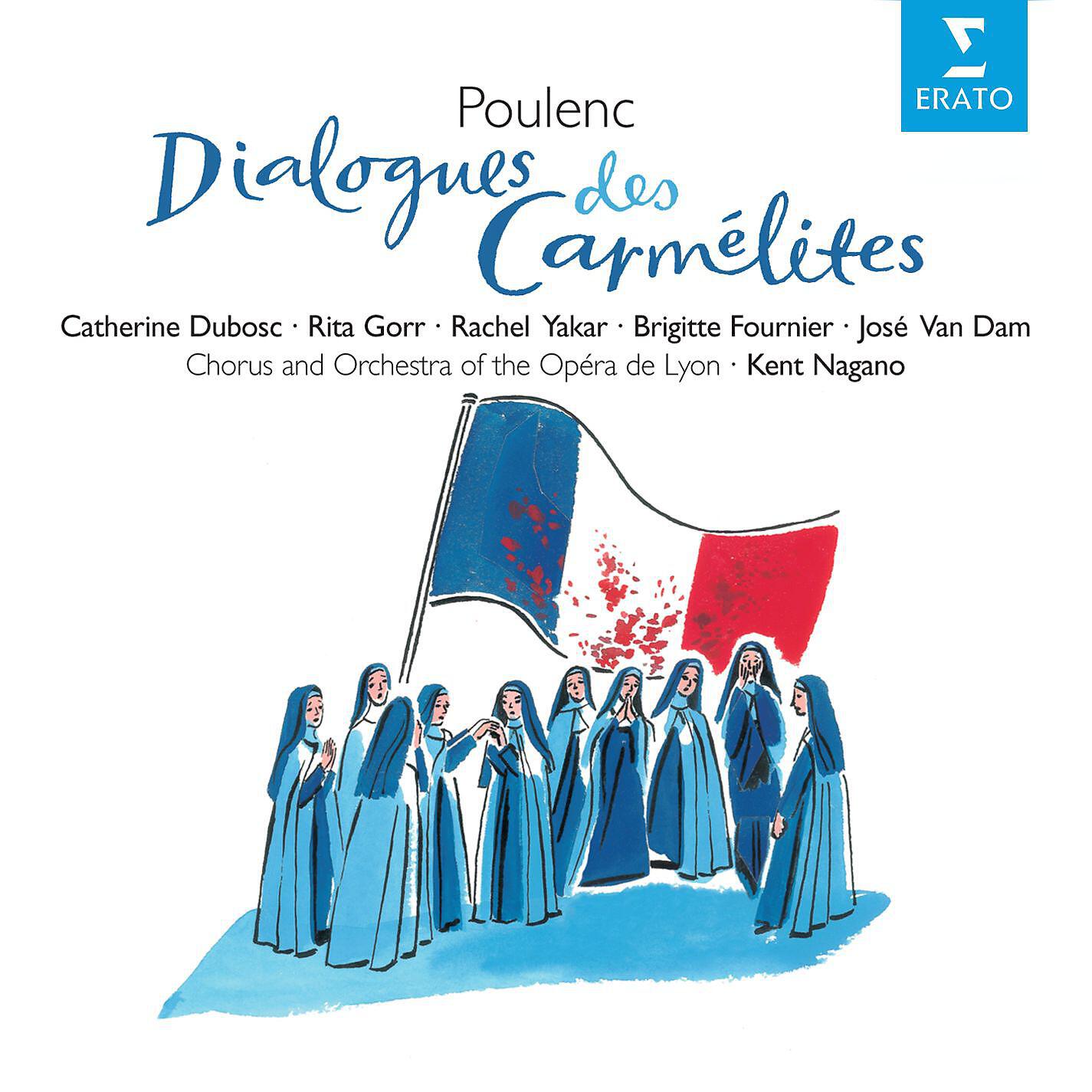 Kent Nagano/Choeurs de l'Opéra National de Lyon/Orchestre de l'Opéra National de Lyon