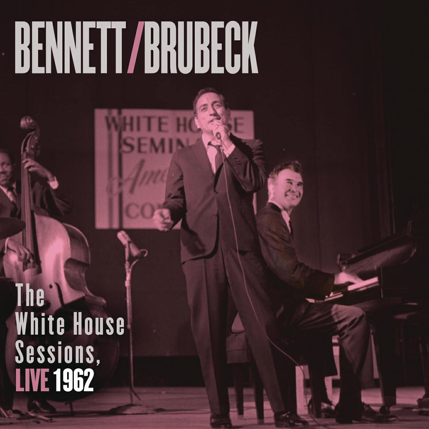 Релиз Bennett & Brubeck: The White House Sessions, Live 1962
