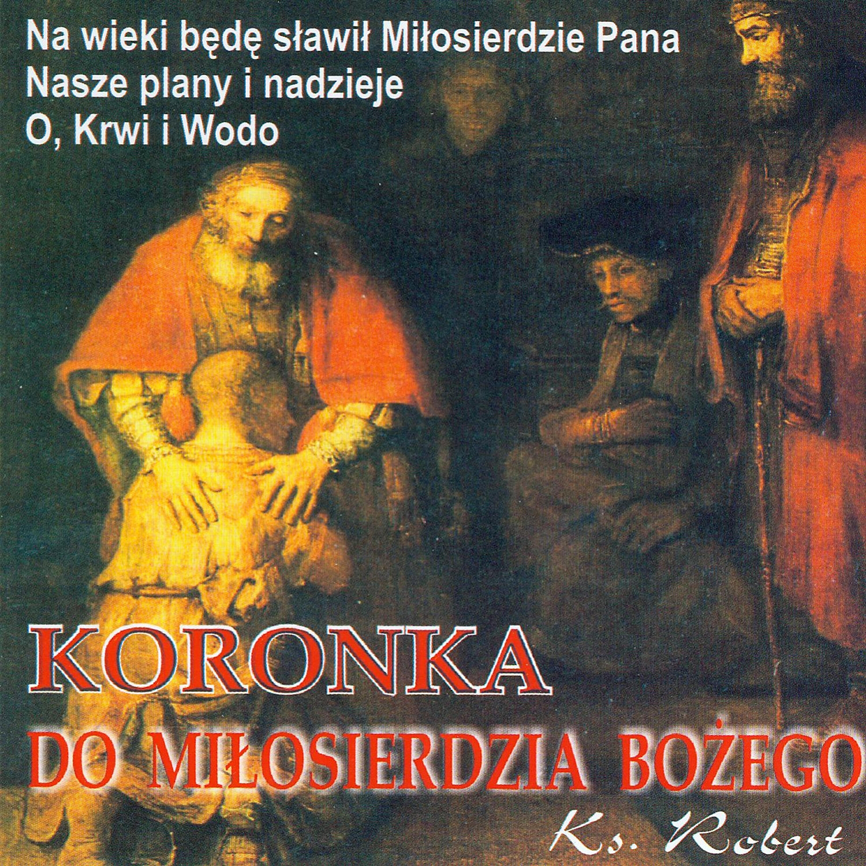 Релиз Koronka Do Milosierdzia Bozego