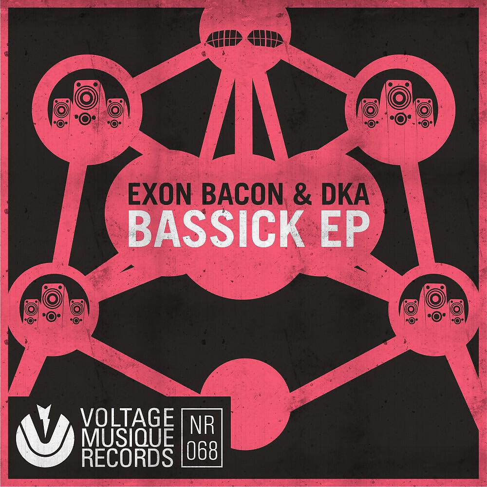 Exon Bacon & DkA