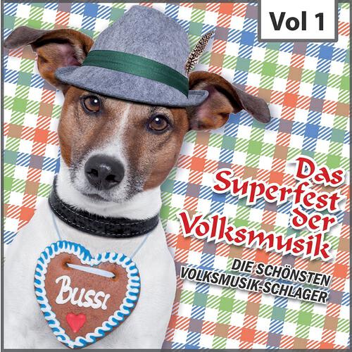 Релиз Das Superfest der Volksmusik, Vol. 1