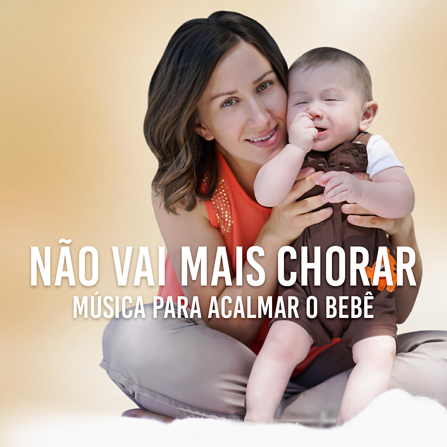 Релиз Música para Acalmar o Bebê: Não Vai Mais Chorar, Bebê Feliz e Mãe, Dormir a Noite Toda, Sorrir Criança