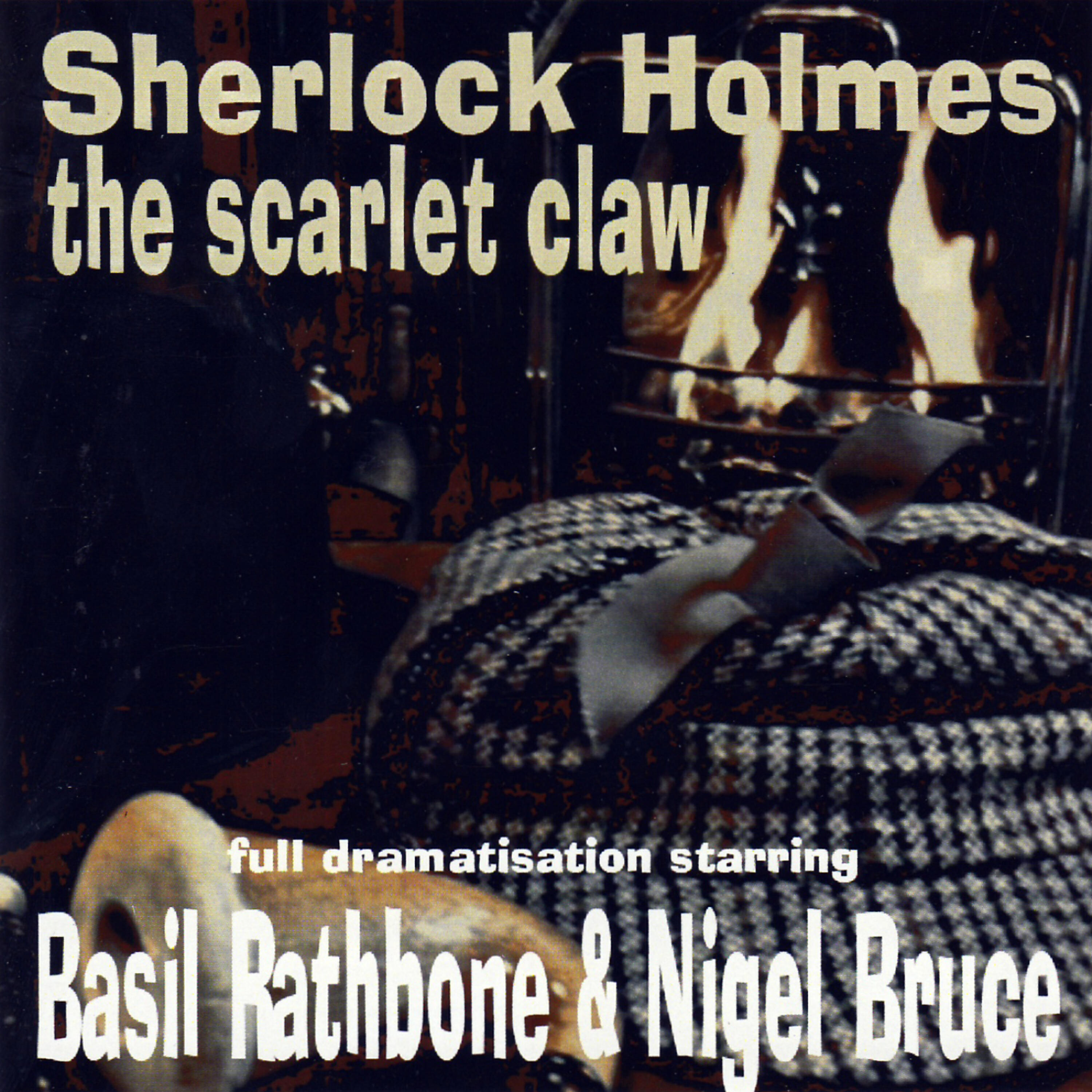 Релиз Sherlock Holmes - The Scarlet Claw