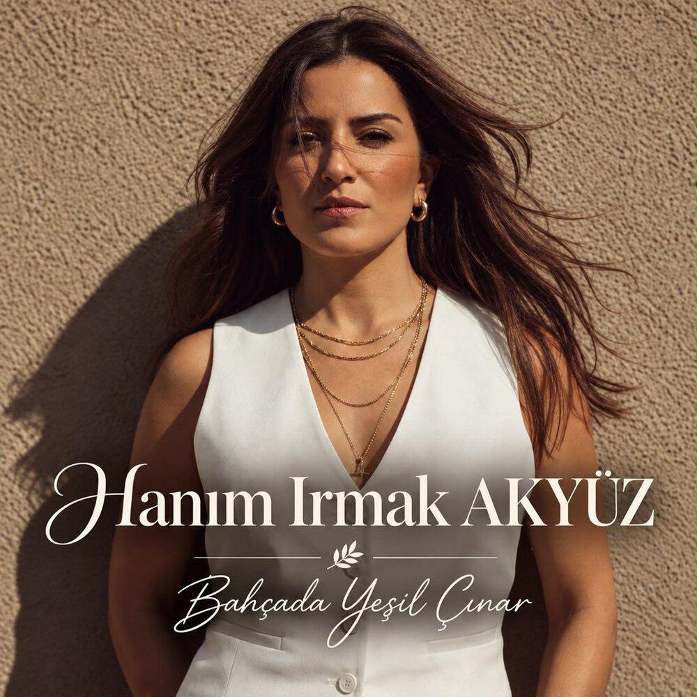 Hanım Irmak Akyüz