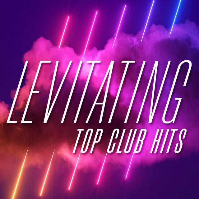 Постер альбома Levitating - Top Club Hits