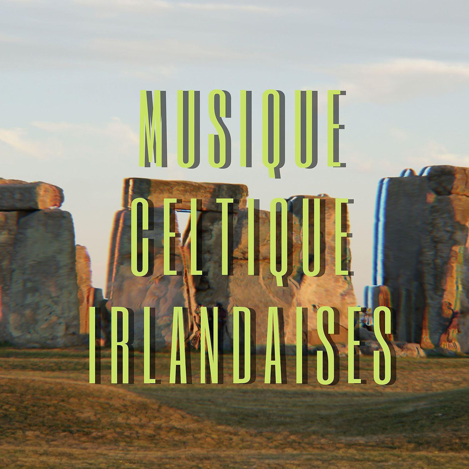 Релиз Musique celtique irlandaises - Ambiance relaxante
