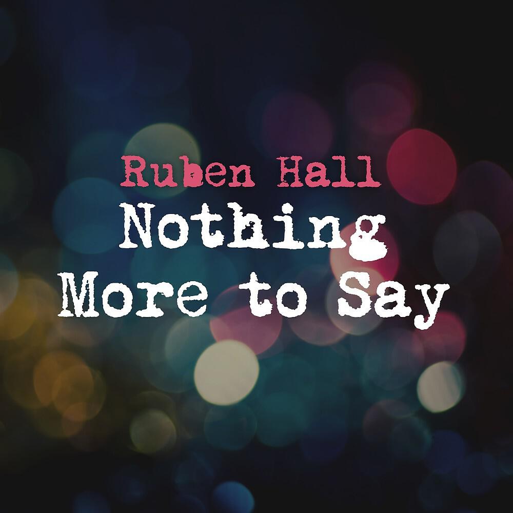 Релиз Nothing More to Say