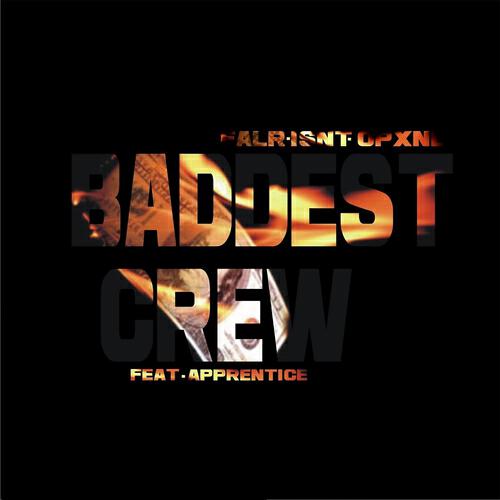 Релиз Baddest Crew
