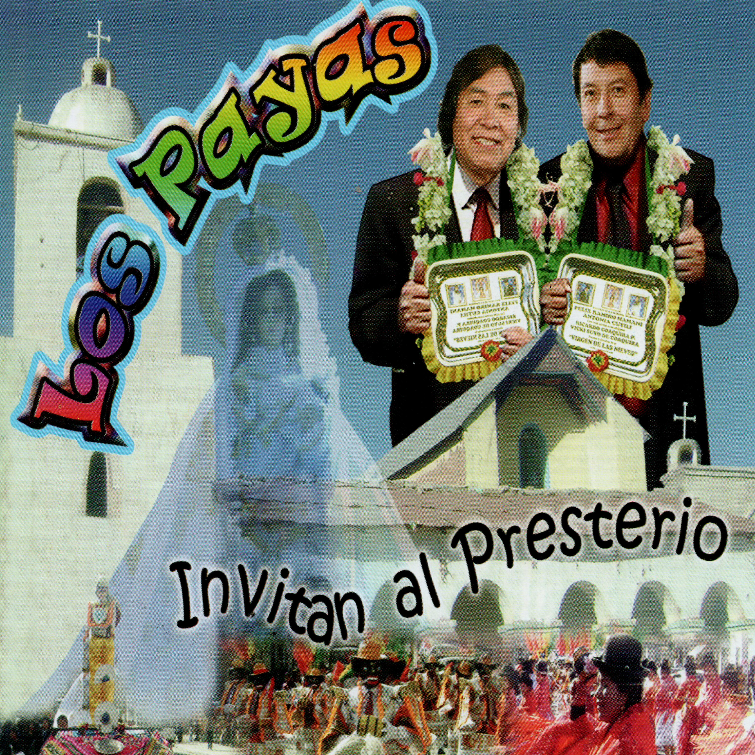 Релиз Los Payas Invitan al Presterio