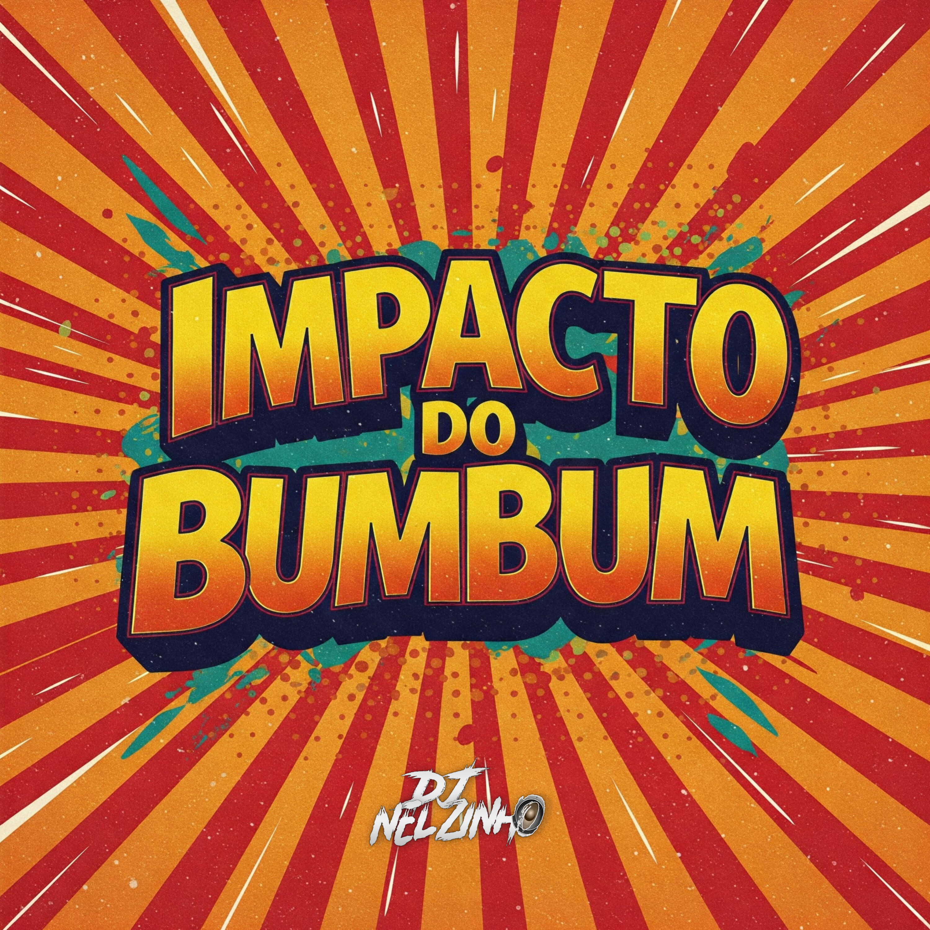 Релиз Impacto do Bumbum