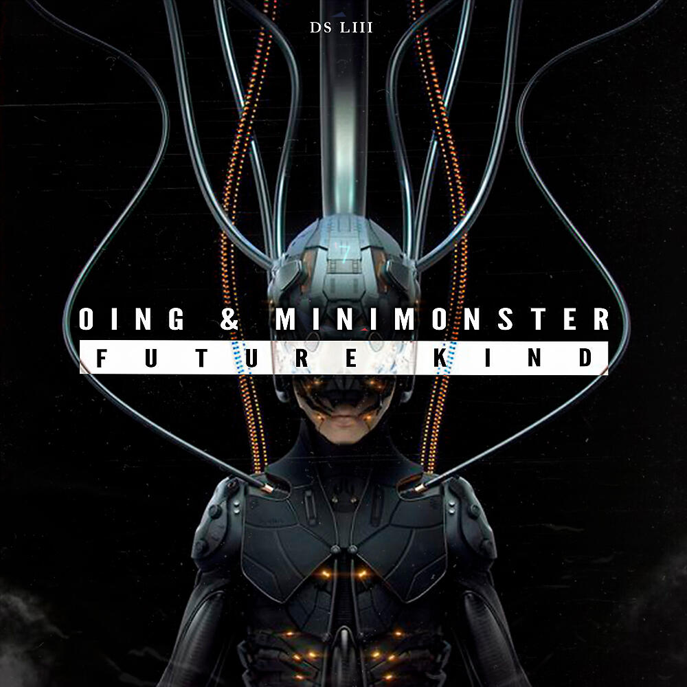 Скачать песню Oing, Minimonster - Future Kind (Original Mix) бесплатно в MP3 для Android и iOS