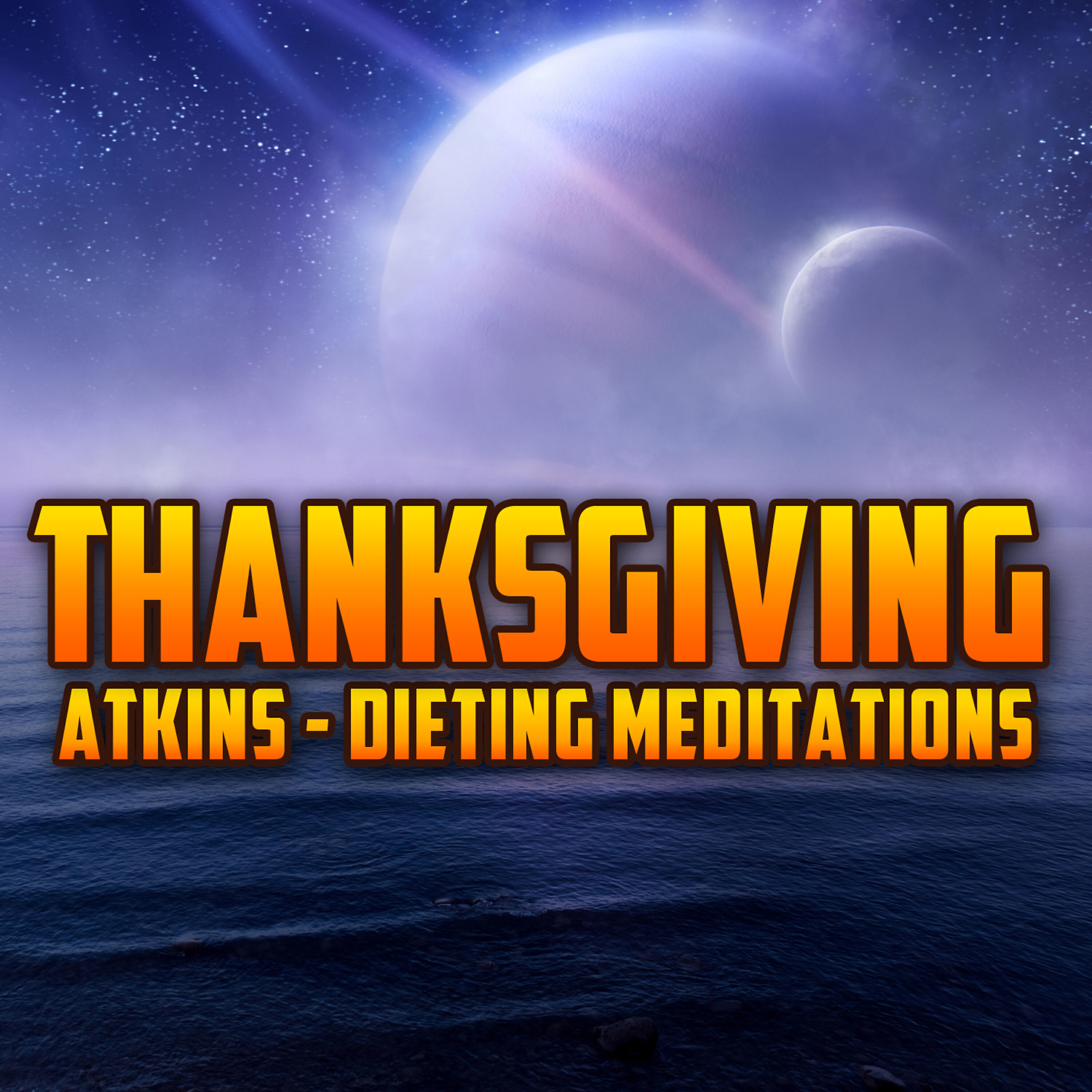 Релиз Thanksgiving - Atkins Dieting Meditations