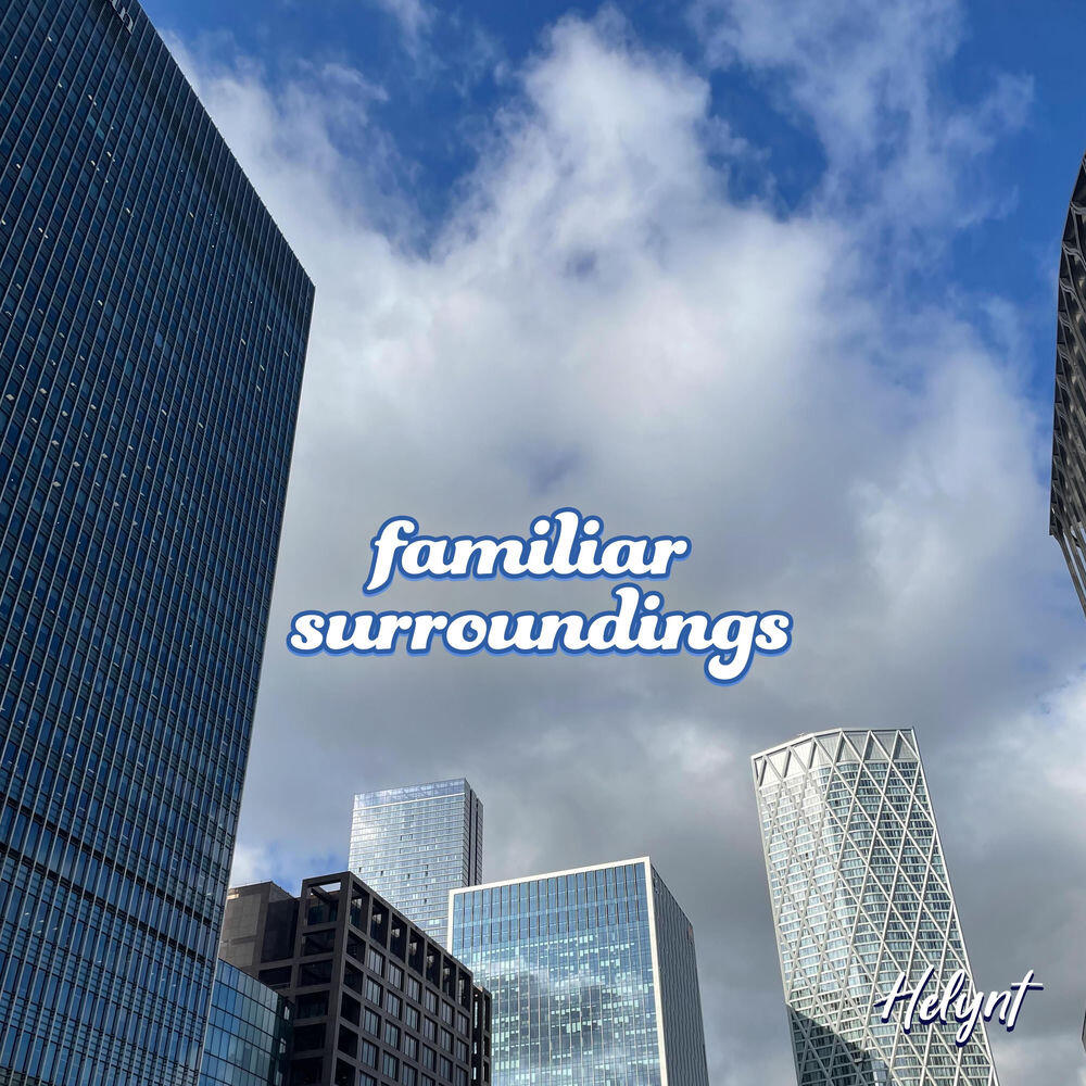 Релиз familiar surroundings