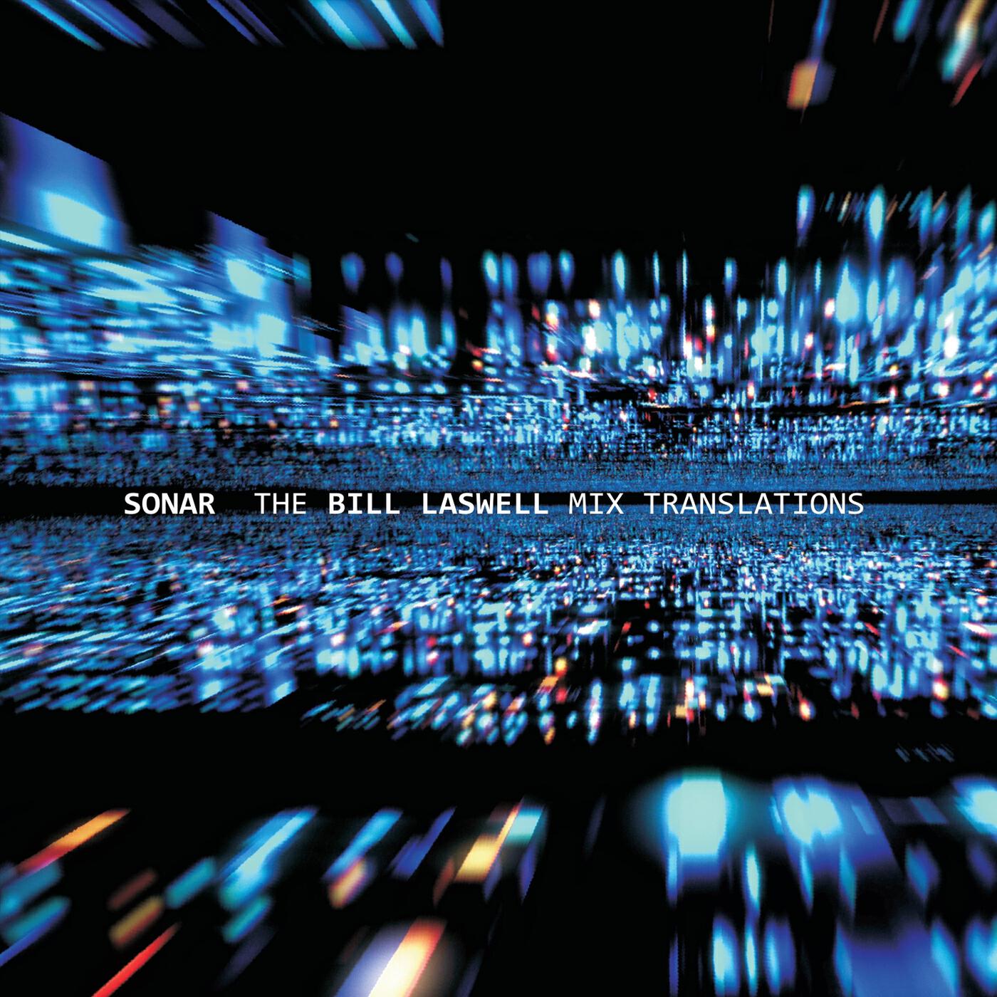Релиз The Bill Laswell Mix Translations