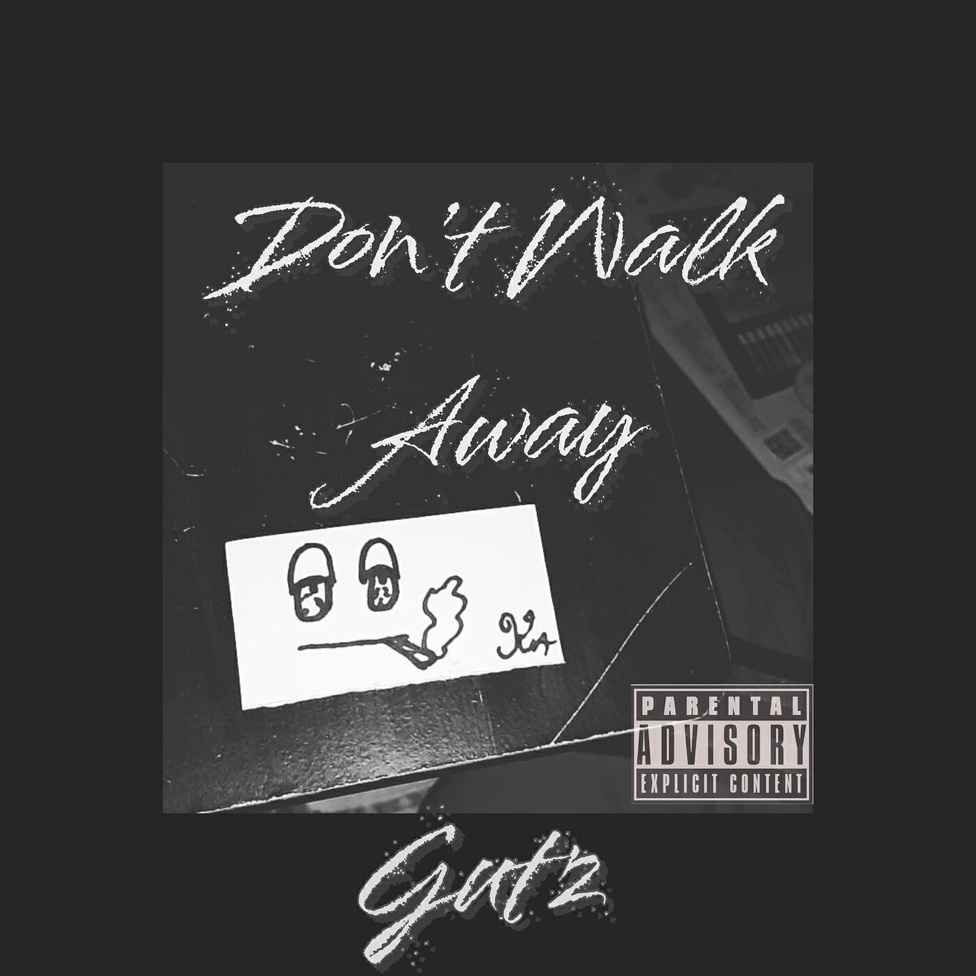 Релиз Dont Walk Away