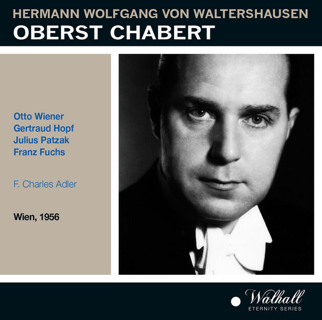 Релиз Waltershausen: Oberst Chabert (Recorded 1956)