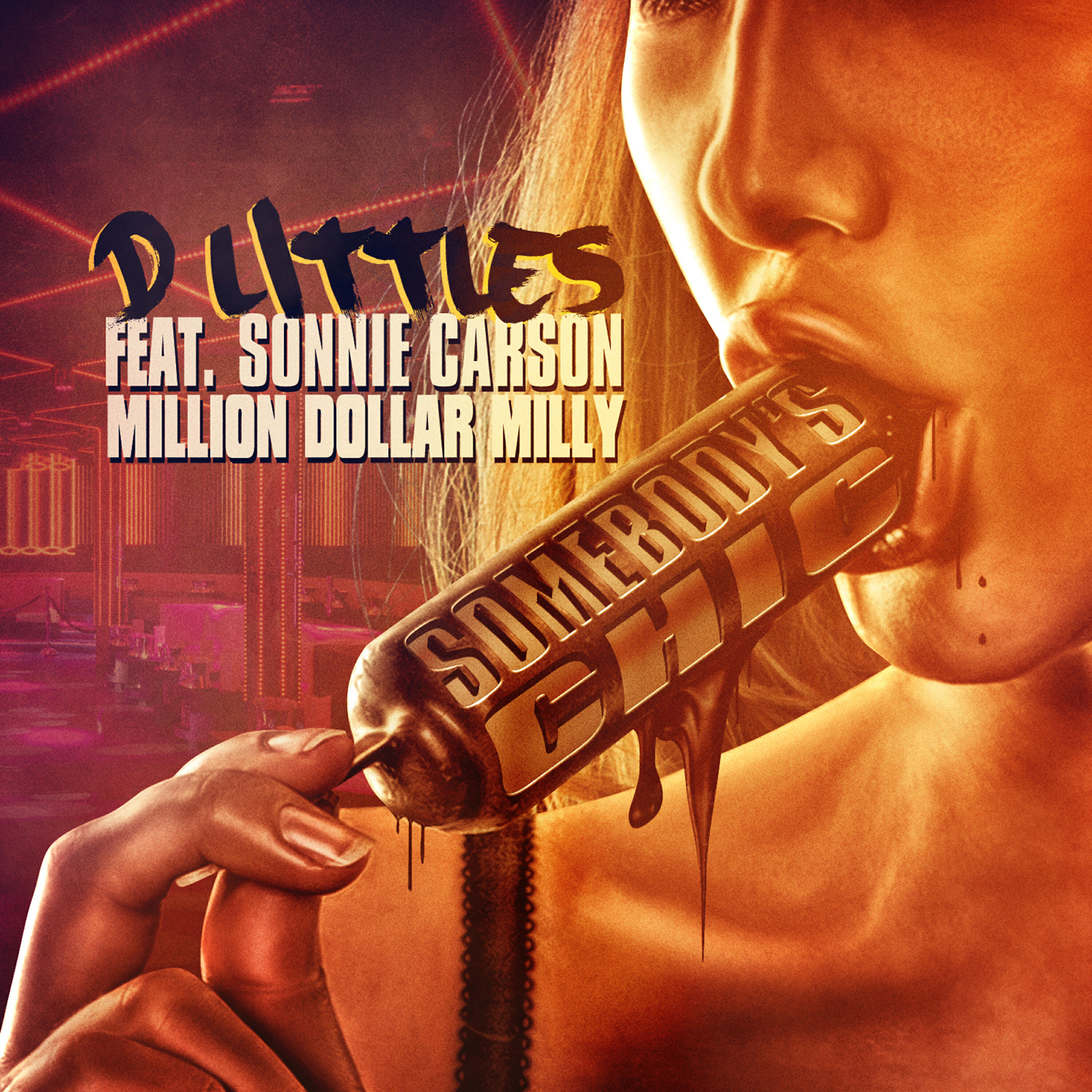 Релиз Somebody's Chic (feat. Sonnie Carson & Million Dollar Milly)
