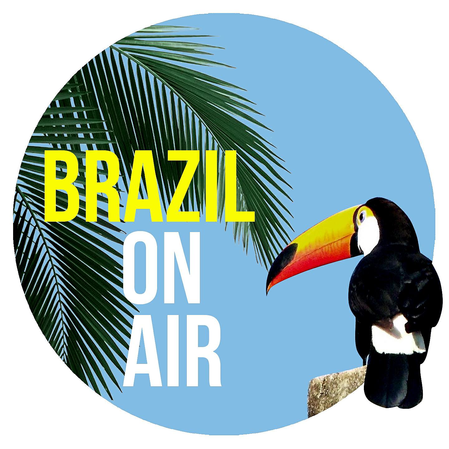Постер альбома Brazil On Air