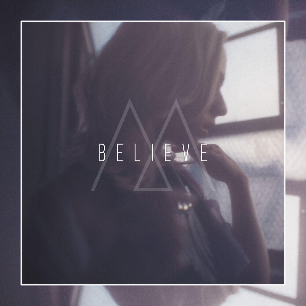 Релиз Believe